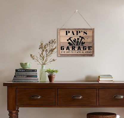 Rustic Sign, Father's Day Gift, Dad's Gift, Grandpa's Gift, Decor Hanging Wood Signs, Printed Wood Wall Art Sign, Pap's Garage, If He Can't Fix It We're All Screwed, Vintage Sign Gift for Grandpa