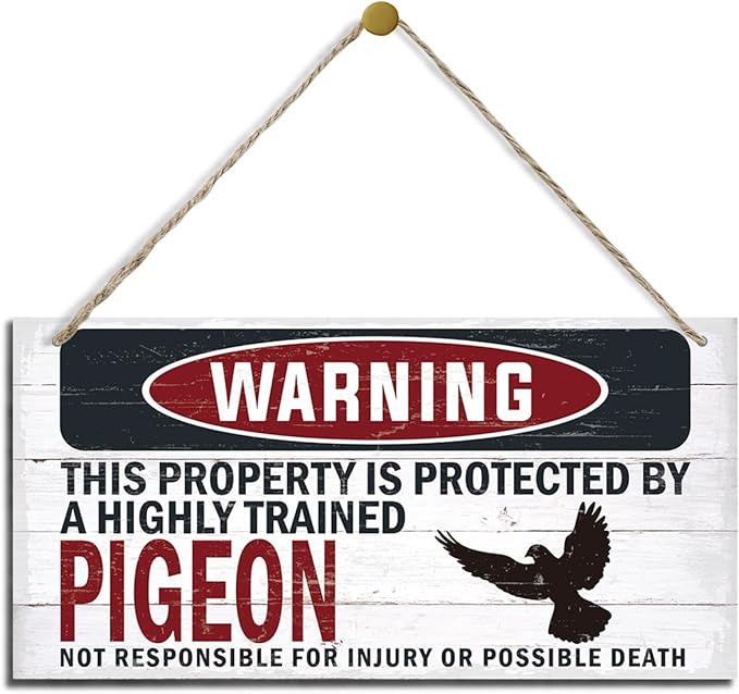 Warning Sign, Pigeon Warning Wood Plaque Sign, Funny Door Signs, Decorative Wood Hanging Suspension Plaque, Farmhouse Wooden Wall Decor, Outdoor Hanging Wooden Signs