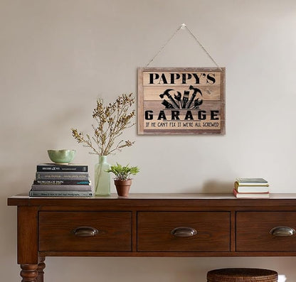 Rustic Sign, Father's Day Gift, Dad's Gift, Grandpa's Gift, Decor Hanging Wood Signs, Printed Wood Wall Art Sign, Pappy's Garage, If He Can't Fix It We're All Screwed, Vintage Sign Gift for Grandpa