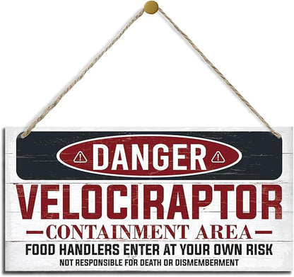 Warning Velociraptor Containment Area Sign, Danger Dinosaur Park Decor, Decorative Hanging Wood Plaque, Farmhouse Indoor Outdoor Decor, Door Gate Hanger, Novelty Sign