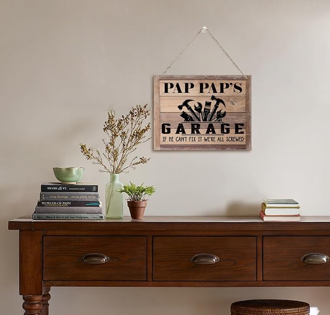 Rustic Sign, Father's Day Gift, Dad's Gift, Grandpa's Gift, Decor Hanging Wood Signs, Printed Wood Wall Art Sign, Pap Pap's Garage, If He Can't Fix It We're All Screwed, Vintage Sign Gift for Grandpa