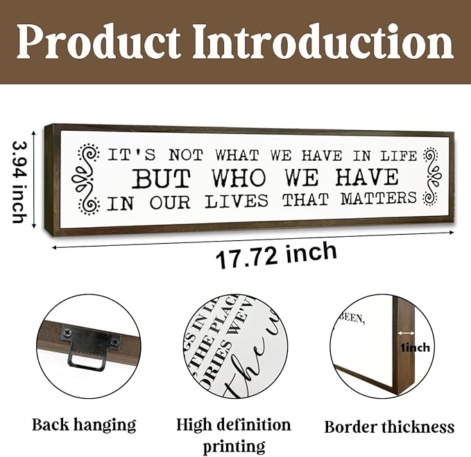 Inspirational Signs, Family Decor, Warm Home Decor, Wall Decoration for Bedroom, Housewarming Decoration, It's Not What We Have In Life But Who We Have In Our Lives That Matters Sign 17.8x4x1.2 inches