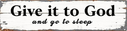 Rustic Aluminum Give It To God Vintage Faith Metal Plaque Bedroom Christian Encouragement Wall Gift Decor