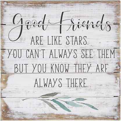 Simply Said, INC Perfect Pallet Petites Good Friends Are Like Stars Sign, Rustic Wooden Friendship Plaque, Farmhouse Shelf or Wall Decor, 8 Inch