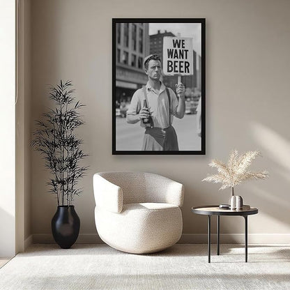 UXCBIA We Want Beer Protest, Black And White, Vintage Prohibition Art, Man Cave Poster Canvas Poster Bedroom Decor Sports Landscape Office Room Decor Gift Black Frame 08x12in(20x30cm)