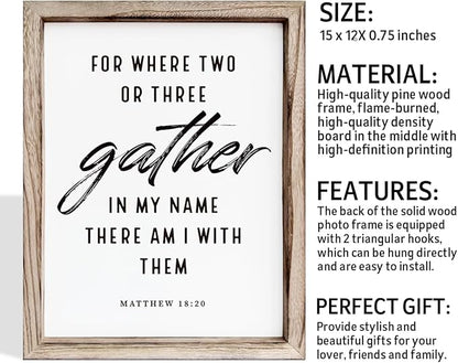 Christian Decor Art, Scripture Matthew 18:20 Sign, Home Church Decor, Framed Wall Plaque Sign 15 * 11.5 inches, Housewarming Gift, For Where Two or Three Gather in My Name