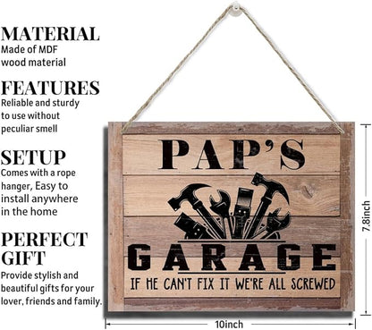 Rustic Sign, Father's Day Gift, Dad's Gift, Grandpa's Gift, Decor Hanging Wood Signs, Printed Wood Wall Art Sign, Pap's Garage, If He Can't Fix It We're All Screwed, Vintage Sign Gift for Grandpa