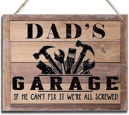 Rustic Sign, Father's Day Gift, Dad's Gift, Grandpa's Gift, Decor Hanging Wood Signs, Printed Wood Wall Art Sign, Dad's Garage, If He Can't Fix It We're All Screwed, Vintage Sign Gift for Grandpa