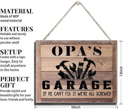 Rustic Sign, Father's Day Gift, Dad's Gift, Grandpa's Gift, Decor Hanging Wood Signs, Printed Wood Wall Art Sign, Opa's Garage, If He Can't Fix It We're All Screwed, Vintage Sign Gift for Grandpa