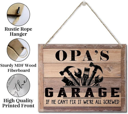 Rustic Sign, Father's Day Gift, Dad's Gift, Grandpa's Gift, Decor Hanging Wood Signs, Printed Wood Wall Art Sign, Opa's Garage, If He Can't Fix It We're All Screwed, Vintage Sign Gift for Grandpa