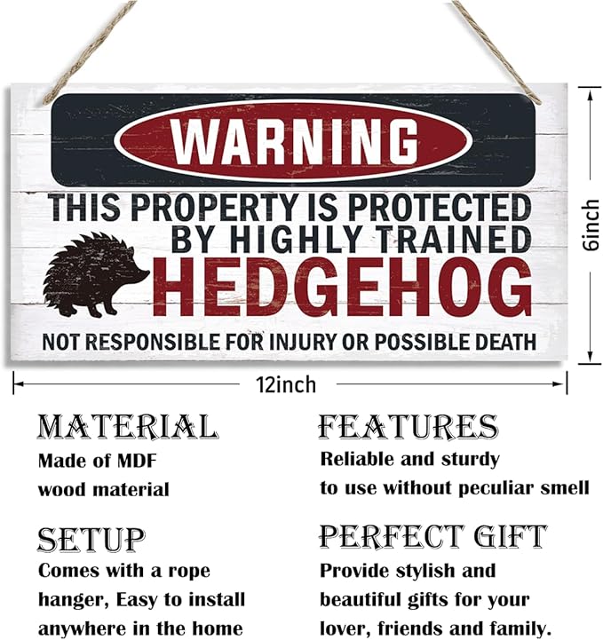 Warning Signs - Highly Trained Hedgehog Plaque, Decorative Wood Hanging Sign for Yard, Street, Garden, Garage, Outdoor, Home