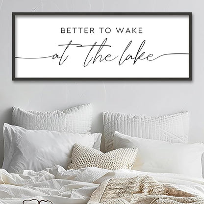 SRSZHIYUE Better To Wake At The Lake Wall Decor Above Bed Sign 40"×15" for Lake House Bedroom Over Bed Large Wood Framed Wall Hanging Art (Black)