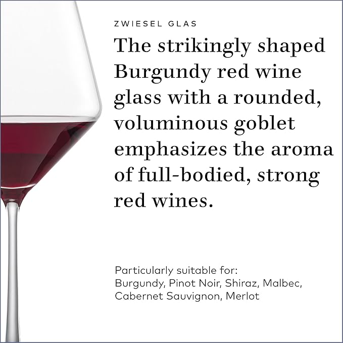Zwiesel Glas Pure Burgundy Red Wine Glass (Set of 4), Graceful Burgundy Glasses for Red Wine, Dishwasher-Safe Tritan Crystal Glasses, Made in Germany (23 Ounce)