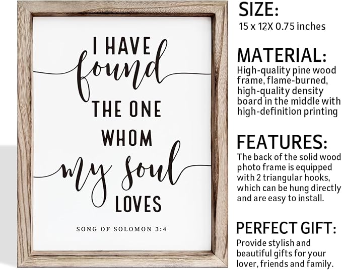 Christian Wall Decor, Master Bedroom Decoration Above Bed, Wedding Decoration, Framed Wall Plaque Sign 15 * 11.5 inches, Song of Solomon 3:4 Sign, I Have Found the One Whom My Soul Loves