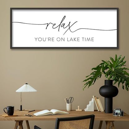SRSZHIYUE Relax You're On Lake Time Wall Decor Above Bed Sign 32"×12" for Lake House Bedroom Over Bed Large Wood Framed Hanging Art (Black)