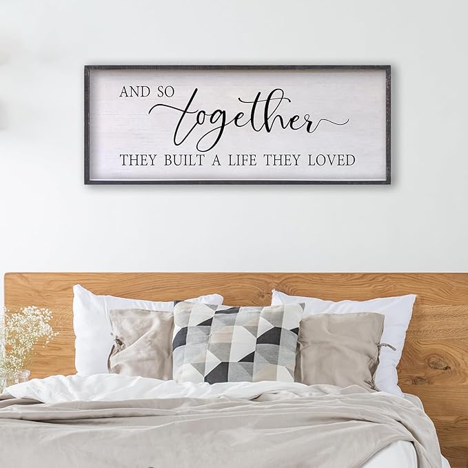 And So Together They Built A Life They Loved Sign Above Bed Wall Decor 24×10 Inch Master Bedroom Over Bed Wood Framed Wall Art (Black)