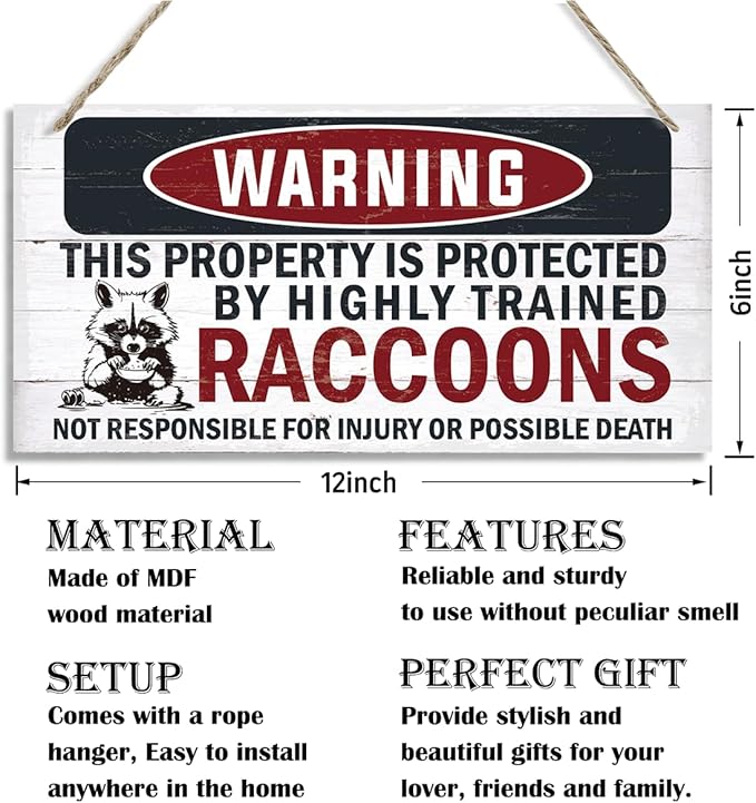 Funny Warning Signs, The Property is Protected By Highly Trained Raccoons Sign, Decorative Wood Hanging Wood Plaque, Raccoon Wall Decor, Backyard Decor, Home Garden Decor for Indoor Outdoor Use