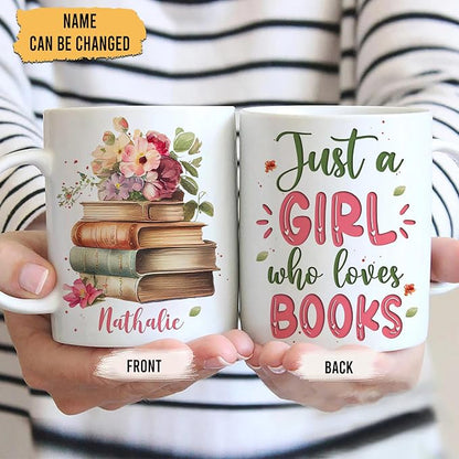 Hyturtle Personalized Gifts Book Lover - Just A Girl Who Loves Books Custom Name Ceramic Coffee Mug Cup 11oz - Reading Book Lovers Gifts For Women, Girl Daughter On Birthday, Christmas